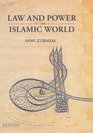 Law and Power in the Islamic World