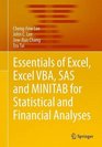 Essentials of Excel Excel VBA SAS and MINITAB for Statistical and Financial Analyses