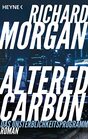 Altered Carbon  Das Unsterblichkeitsprogramm Roman Das Buch zur NetflixSerie