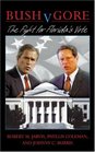 Bush v Gore  The Fight for Florida's Vote