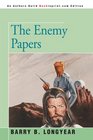 The Enemy Papers