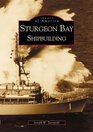 Sturgeon Bay Shipbuilding