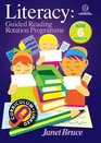 Literacy Bk 6 Guided Reading Rotation Programme