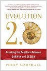 Evolution 20 Breaking the Deadlock Between Darwin and Design