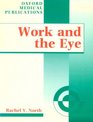 Work and the Eye