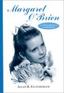 Margaret O'Brien A Career Chronicle and Biography
