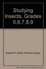 Studying Insects Grades 56789