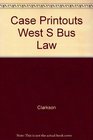 Case Printouts West S Bus Law