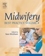 Midwifery Best Practice Volume 4