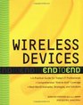 Wireless Devices End to End