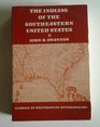 The Indians of the Southeastern United States