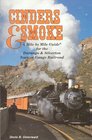 Cinders  Smoke A Mile by Mile Guide for the Durango  Silverton Narrow Gauge Railroad