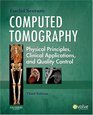 Computed Tomography Physical Principles Clinical Applications and Quality Control