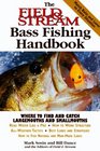 The Field  Stream BassFishing Handbook