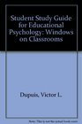 Educational Psychology Windows Classrooms