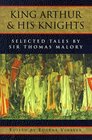 King Arthur and His Knights Selected Tales