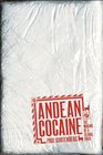 Andean Cocaine The Making of a Global Drug