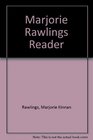 Marjorie Rawlings Reader