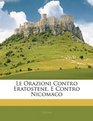 Le Orazioni Contro Eratostene E Contro Nicomaco