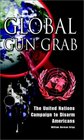 Global Gun Grab