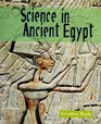 Science in Ancient Egypt (Science of the Past)