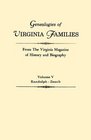 Genealogies of Virginia Families from The Virginia Magazine of History and Biography In five volumes Volume V Randolph  Zouch