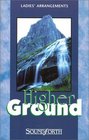 Higher Ground: Ssa
