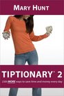 Tiptionary 2: Save Time and Money Every Day with Over 2,300 All-New Tips