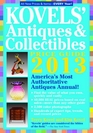 Kovels' Antiques and Collectibles Price Guide 2013 America's Bestselling Antiques Annual
