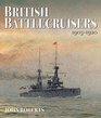 British Battlecruisers 19051920