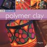 Polymer Clay : Craft Workshop Series (Craft Workshop Series)