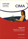 CIMA P1 Exam Kit Managing Accounting Performance Evaluation