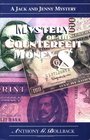 Mystery of the Counterfeit Money