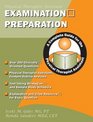 Examination Preparation A Complete Guide for the Physical Therapist Assistant