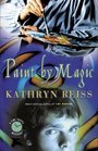 Paint by Magic (Time Travel Mysteries (Paperback))