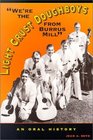 We're the Light Crust Doughboys from Burrus Mill An Oral History