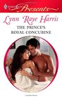 The Prince's Royal Concubine (Harlequin Presents, No 2925)
