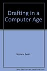 Drafting in a Computer Age