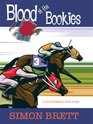 Blood at the Bookies (Fethering, Bk 9) (Large Print)