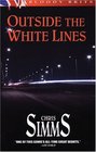 Outside the White Lines