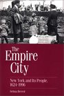 The Empire City New York and Its People 16241996