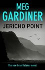 Jericho Point (Evan Delaney, Bk 3)