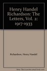 Henry Handel Richardson The Letters Vol 2 19171933