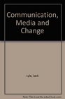 Communication Media and Change