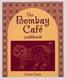 Bombay Cafe Cookbook