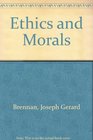 Ethics and morals