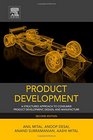 Product Development Second Edition A Structured Approach to Consumer Product Development Design and Manufacture