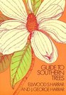 Guide to Southern Trees
