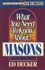 What You Need to Know About Masons