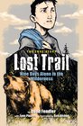 Lost Trail Nine Days Alone in the Wilderness